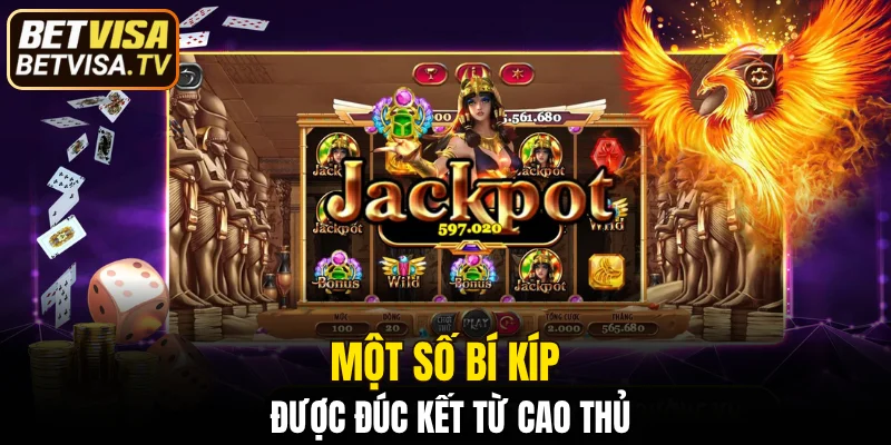 Một số bí kíp được đúc kết từ cao thủ