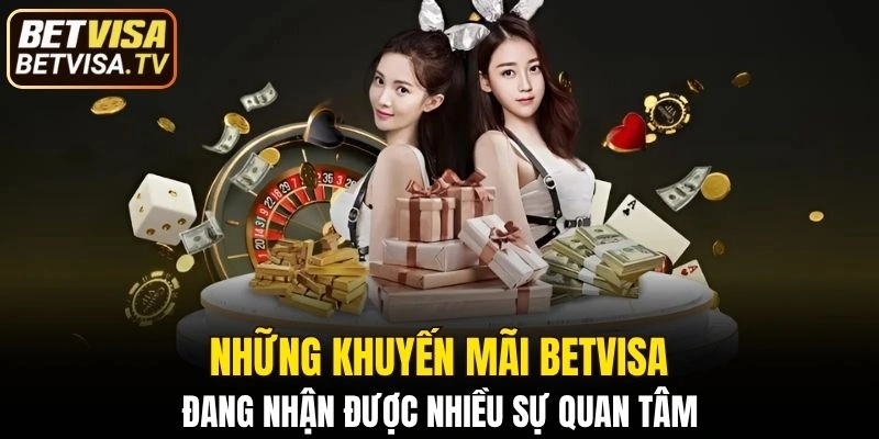 Tổng hợp các khuyến mãi đang nhận được nhiều sự quan tâm